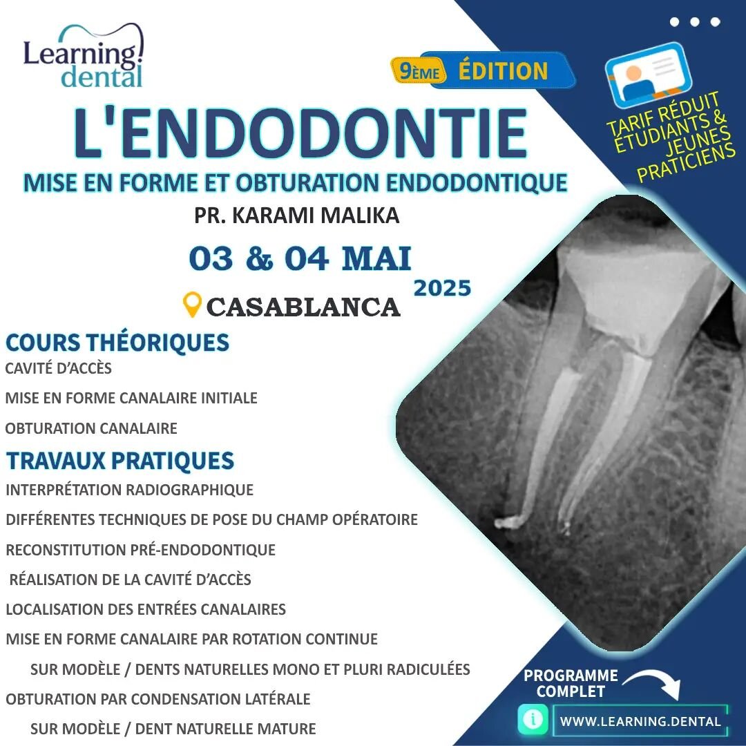 L'Endodontie : Mise en Forme Et Obturation Endodontique