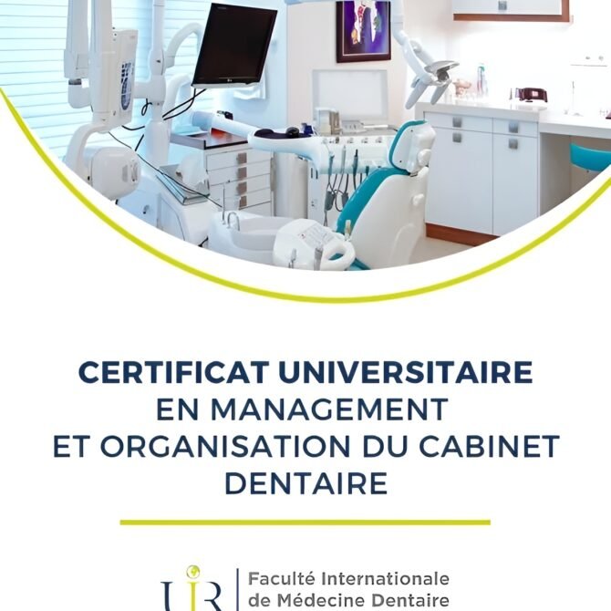 Certificat universitaire en management et organisation du cabinet dentaire
