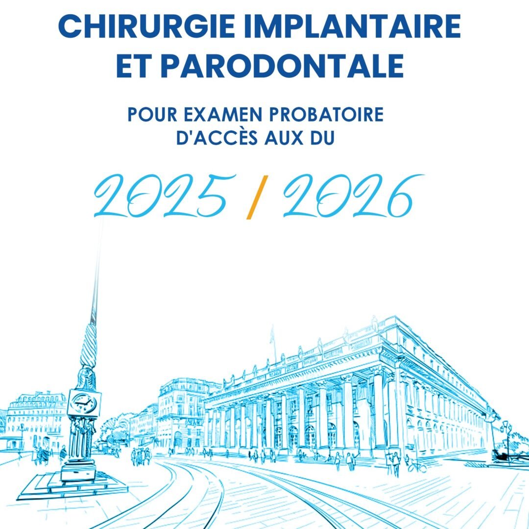 Cycle préparatoire – Chirurgie Implantaire Et Parodontale