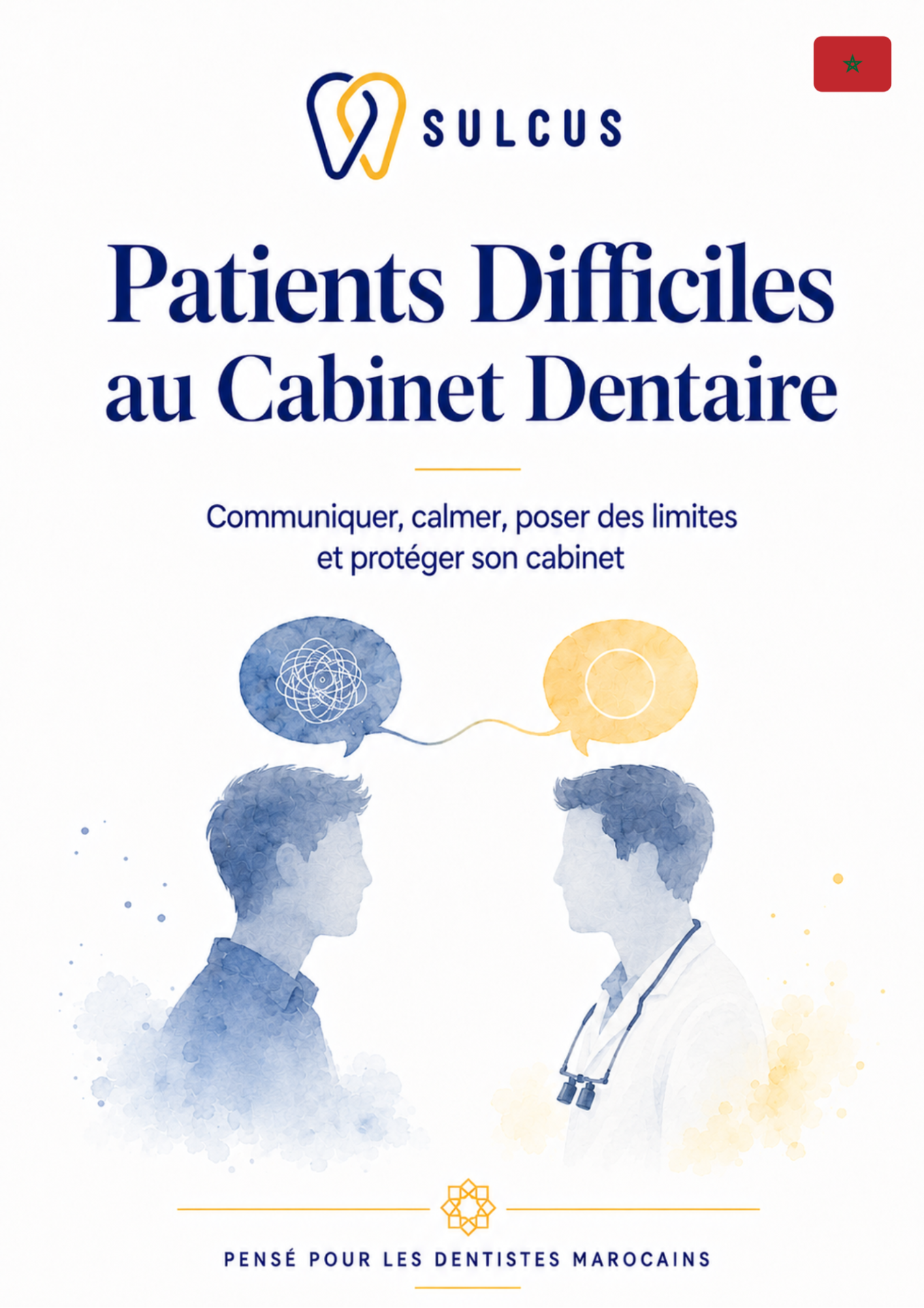 Dentiste et patient discutant avec affichage "Patients Difficiles au Cabinet Dentaire